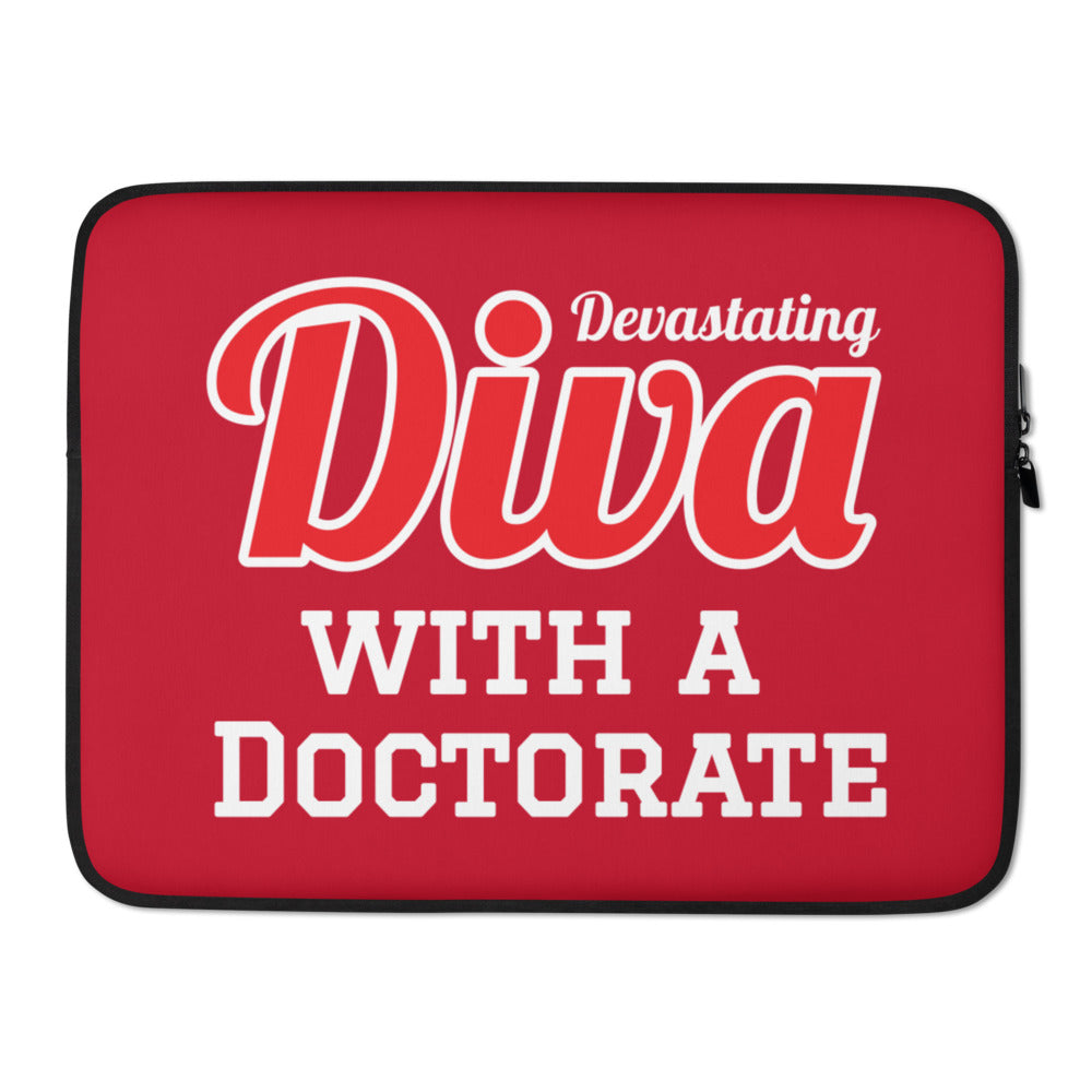 Diva with a Doctorate Laptop Sleeve - My Greek Boutique
